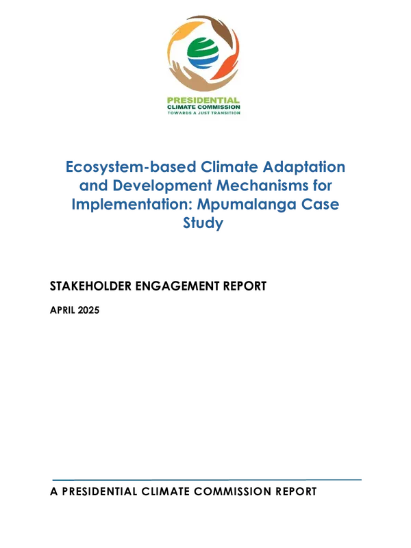 Ecosystem-based Climate Adaptation and Development Mechanisms for Implementation: Mpumalanga Case Study
