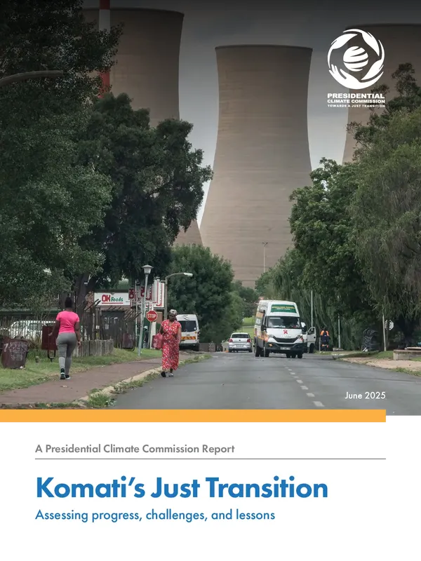 Komati's Just Transition: Assessing progress, challenges, and lessons