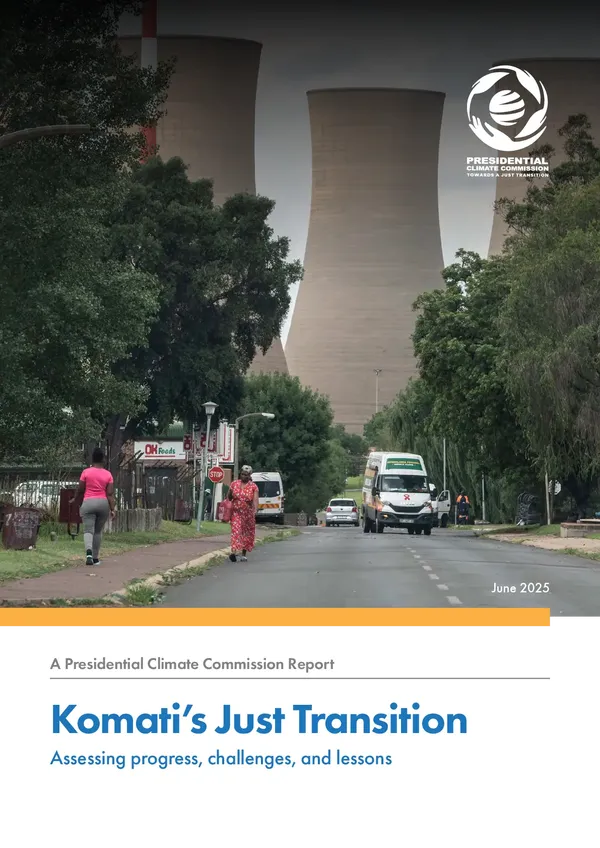 Komati's Just Transition: Assessing progress, challenges, and lessons
