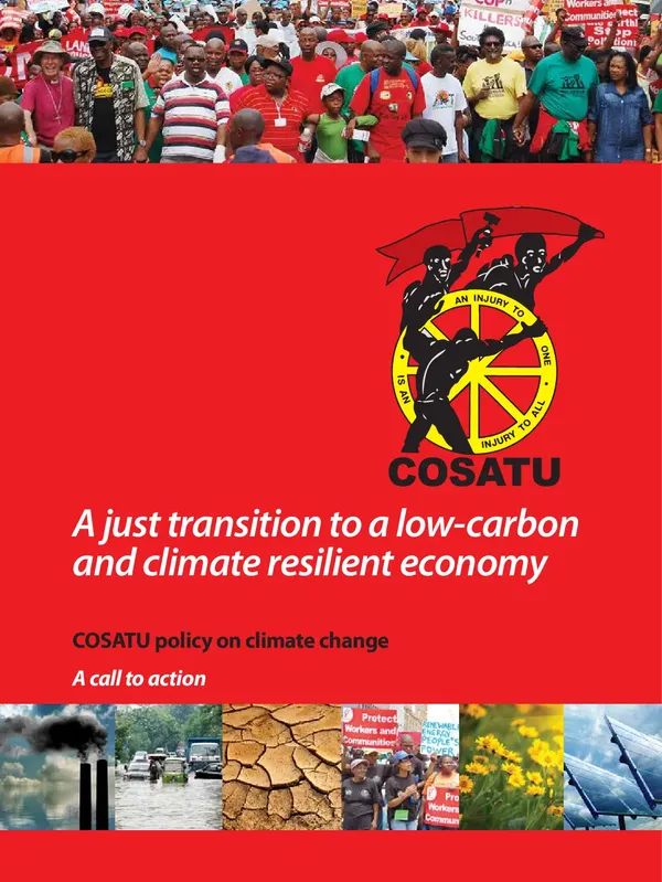 A Just Transition to a low carbon and climate resilient economy
