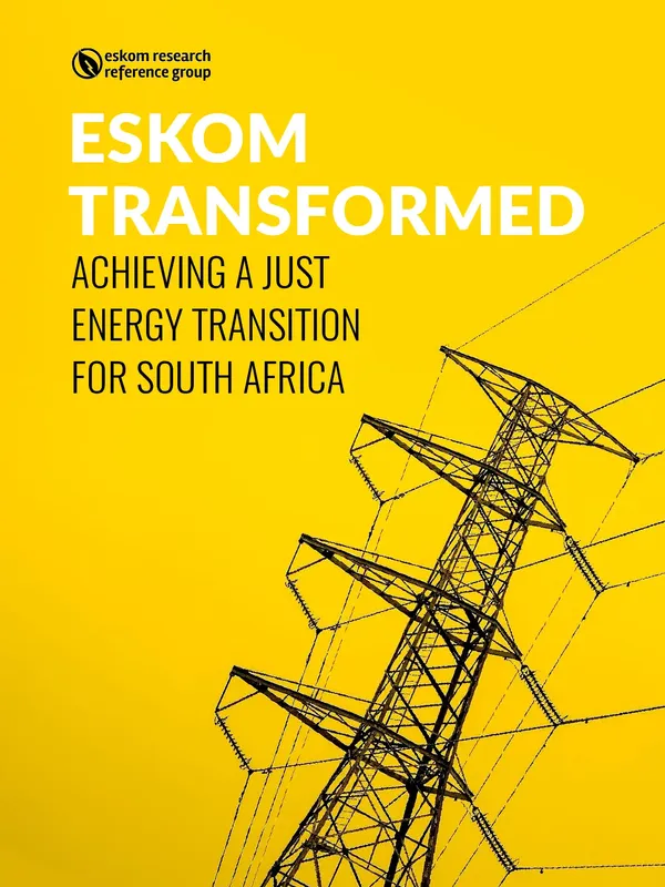 Eskom Transformed: Achieving a Just Energy Transition for South Africa