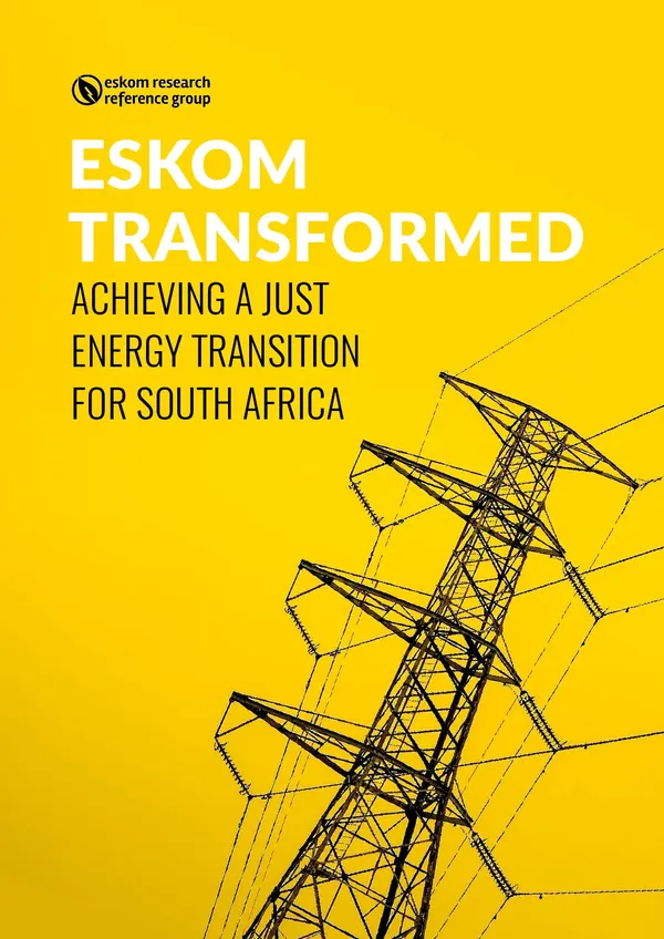 Eskom Transformed: Achieving a Just Energy Transition for South Africa