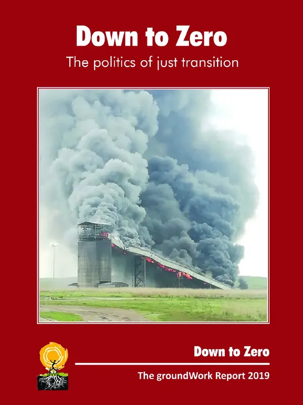 Down to zero: The politics of Just Transition