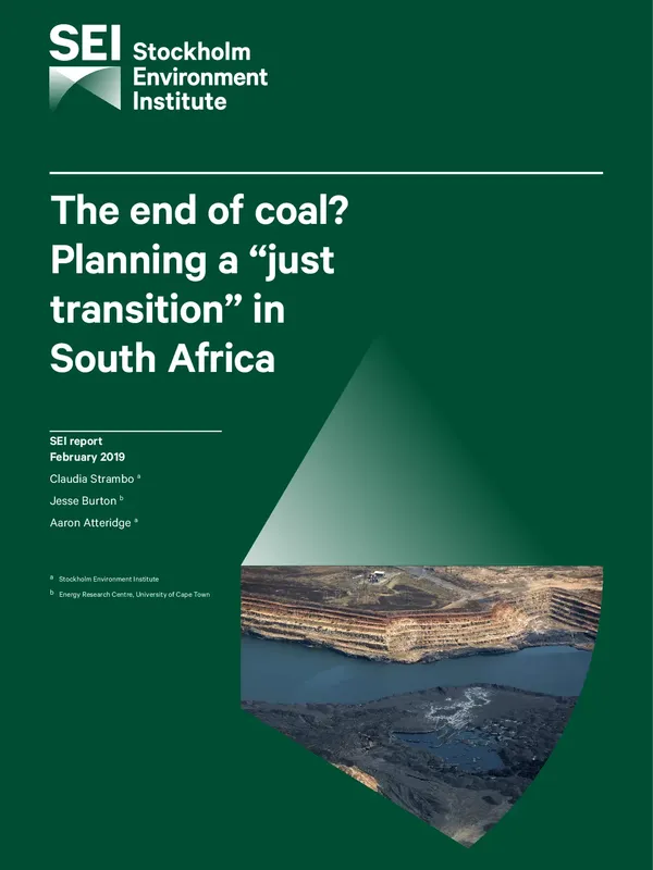 The end of coal? Planning a “Just Transition” in South Africa
