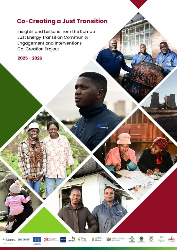 Co-Creating a Just Transition: Insights and Lessons from the Komati Just Energy Transition Community Engagement and Interventions Co-Creation Project